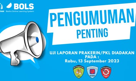 Pengumuman Uji Laporan PKL/Prakerin pada Rabu, 13 September 2023